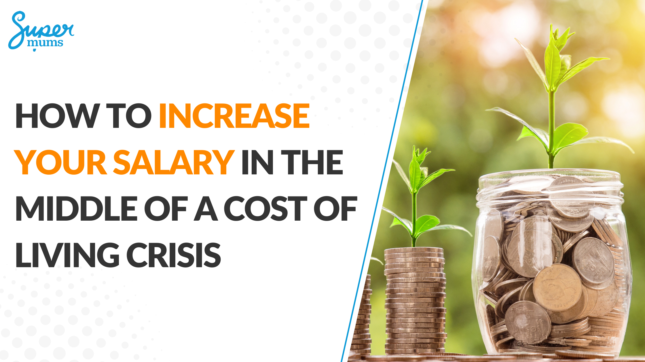 How to increase your salary in the middle of a cost of living crisis