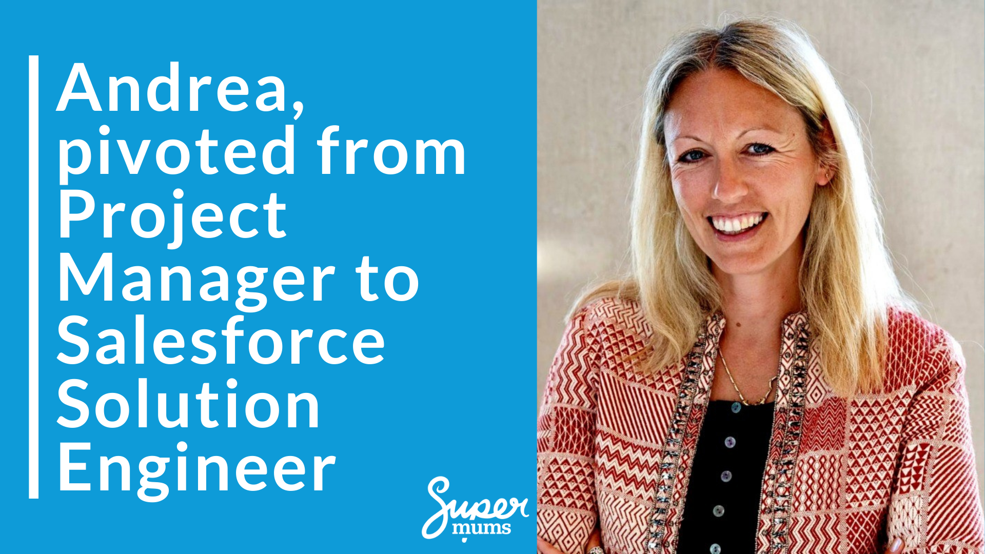 Andrea Salesforce career change