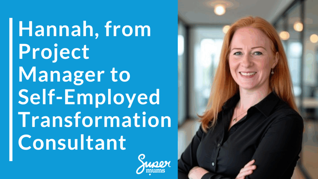 Hannah career change into tech with Supermums