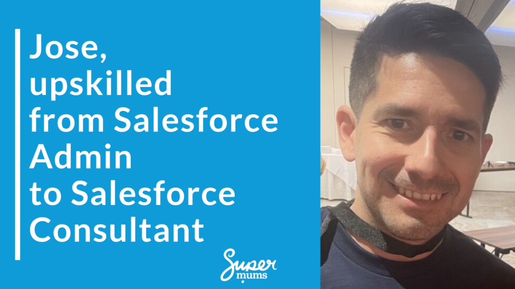 From Salesforce Admin to Consultant, Jose's Story