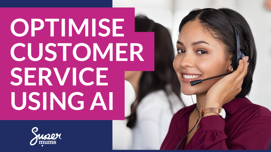 Optimise customer service using AI