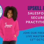 Salesforce Security Practitioner Programme